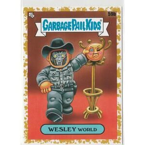 Wesley World #59b Fool's Gold 7/50